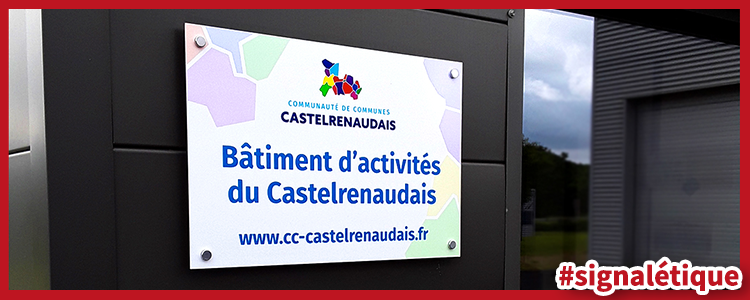 Suite au changement de logo du Castelrenaudais, nous avons réaliser des panneaux identifiants les différents bâtiments et commerces de la commune.