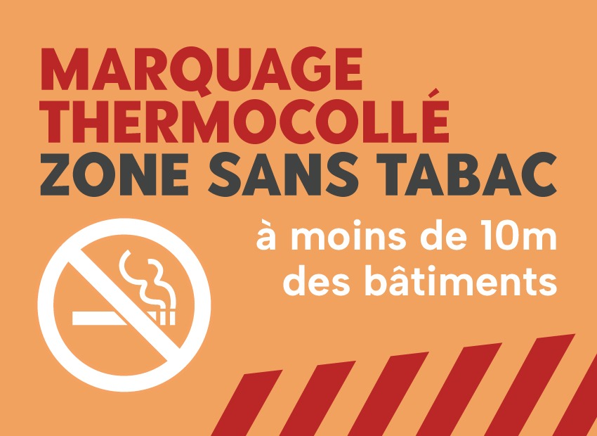 Marquage thermocollé anti-tabagisme passif